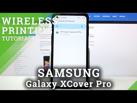 How to Connect Printer Wireless to Samsung Galaxy XCover Pro – Device Connection Settings
