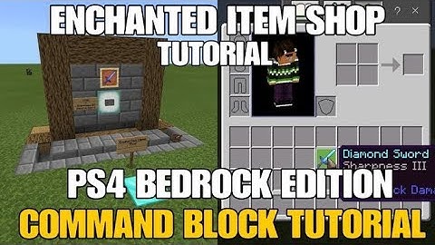 HOW TO MAKE ENCHANTED ITEM SHOP WITH COMMANDS | PS4 Bedrock edition