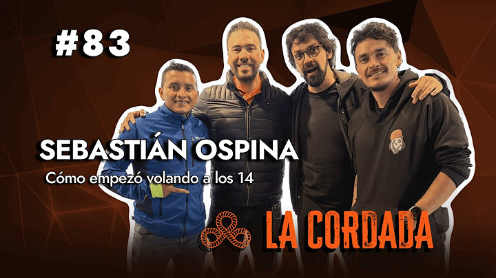 🪂 “¡Casi muero volando parapente!” | Sebastián Ospina - La Cordada #83