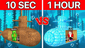 Mikey 10 SECONDS vs JJ 1 HOUR SUBMARINE Build Challenge in Minecraft (Maizen)