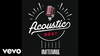Video thumbnail of "I.M.T. Smile - Urobme si laskuUrobme si lásku (Acoustic 2015) (Lyric Video)"