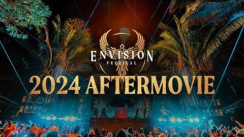 Envision Festival 2024 Aftermovie