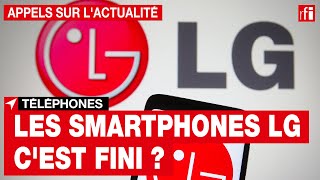 LG arrête le smartphone