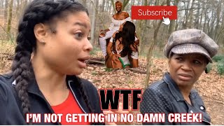VLOG: I’m not getting in no damn creek!