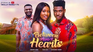 Between 2 Hearts New Movie Chidi Dike Chinenye Nnebe 2023 Nigerian Nollywood Movie