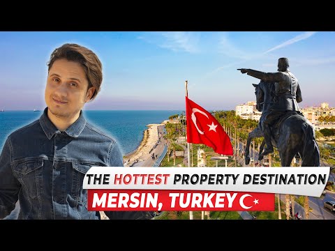 Discovering MERSIN - The new Hottest Property Destination in Turkey 2023