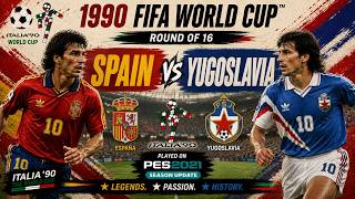 FIFA WC 1990 - Spain vs Yugoslavia [PES2021]