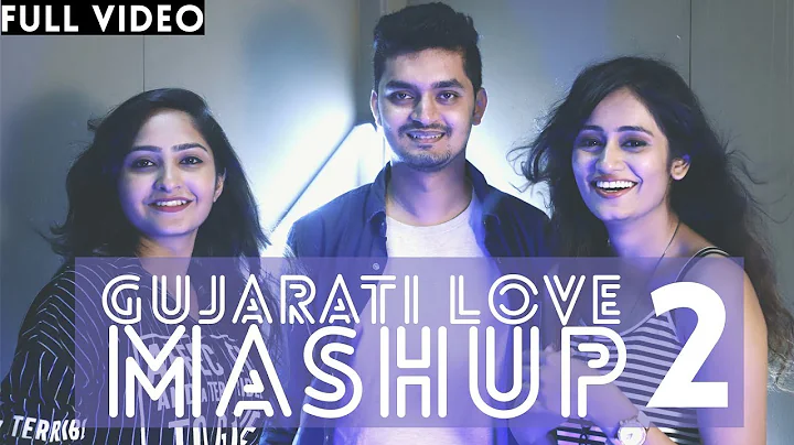 Gujarati Love Mashup 2 | Audio Wing Project ft | S...