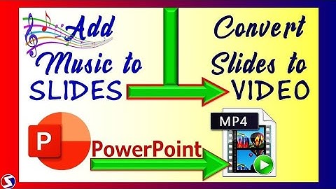 How to Add Background Music to Powerpoint Slides and Convert Presentation to a Video