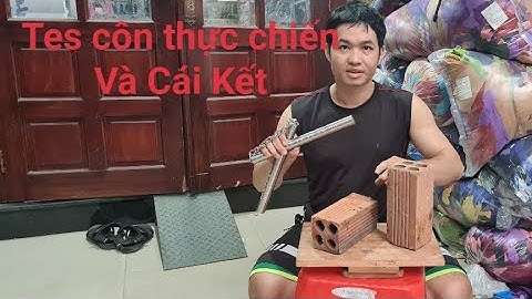 Tes Côn nhị khúc thực chiến inox và cái kết_Toankungfu