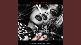 Chapter 148 - Det perfekta vittnet (En thrillerserie om Jessie Hunt - Bok 28)