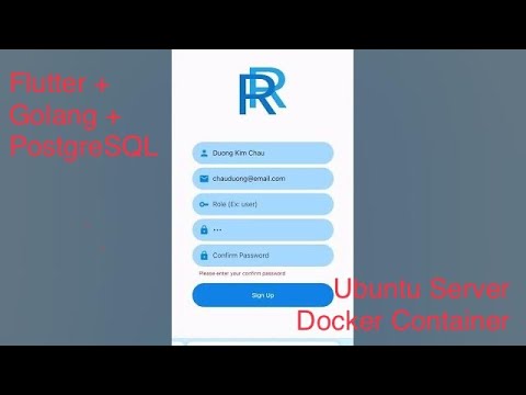 Flutter + Golang + PostgreSQL | Ubuntu Server and Docker Container