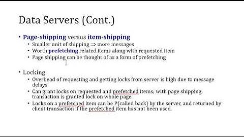 Lec 31b-Centralized Systems, Server System Architecture, Transaction Servers, Data Servers
