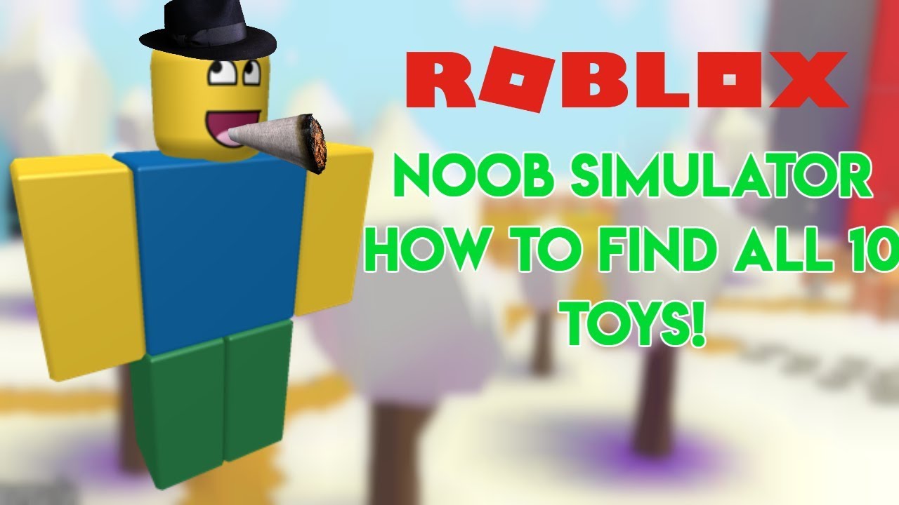 Roblox Noob Simulator All Toy Locations Youtube - roblox noob toy picture