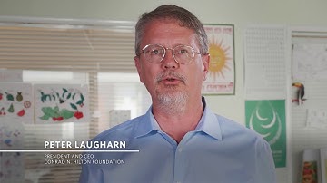 Message from Conrad N. Hilton Foundation President and CEO, Peter Laugharn