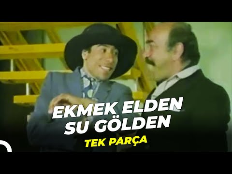 Ekmek Elden Su Gölden | İlyas Salman Eski Türk Filmi Full İzle