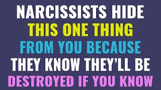 Narcissists hide this one thing from you because they know they