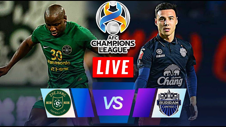 🔴hejiang Vs Buriram United   | AFC ⚽️LIVE Score