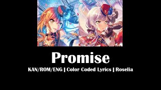 [FULL VERISON] Promise - Roselia | Color Coded Lyrics | 約束
