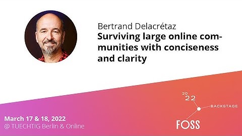 #FOSSBack: Bertrand Delacretaz – Surviving large online communities with conciseness and clarity