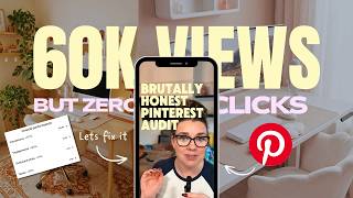 Information Pinterest Audit: Why Your Pins Get Views But No Clicks (60K Views But NO Clicks Here's Why) Update