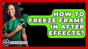 How To Freeze Frame In After Effects? - The Animation Reel