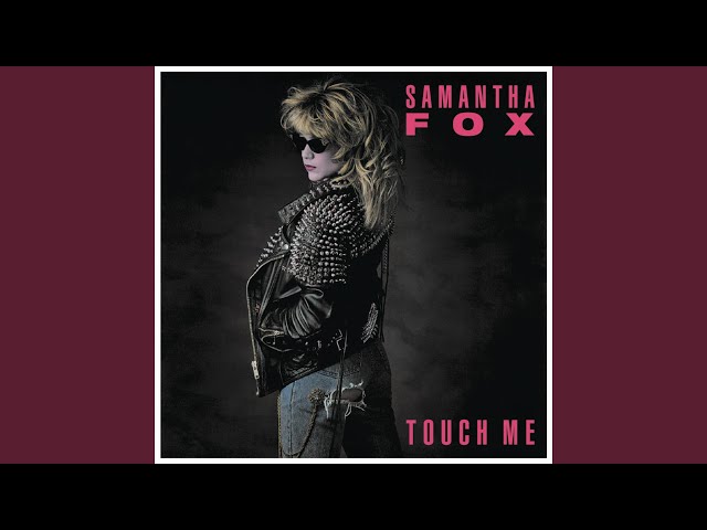 Samantha Fox - Suzie, Don't Leave Me with Your Boyfriend