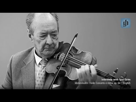 Mendelssohn: Violin Concerto e minor op. 64 -- English -- interview with Igor Ozim