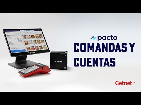Pacto + Getnet 101: Comandas y cuentas