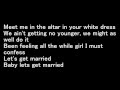 William Singe - Lets Get Married (Lyrics)