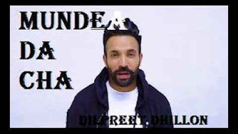 Mundea Da Cha - DILPREET DHILLON | PARMISH VERMA | DESI CREW | Latest Punjabi SOng 2017