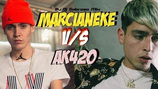 Marcianeke V/S Ak420 Megamix 2021 By Dj Sabroso Mix