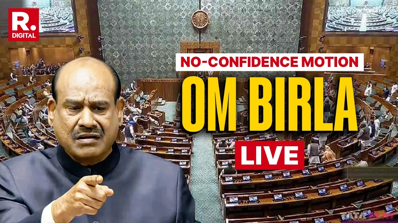 LIVE: Speaker Om Birla Addresses Lok Sabha After Opposition Passes No ...