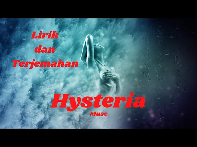 Hysteria - Muse - cover, lirik dan terjemahan class=