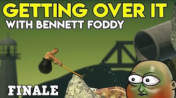 Getting Over It - Part 4 FINALE