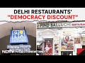 Lok Sabha Elections 2024 | Delhi Restaurants&#39; &quot;Democracy Discount&quot; On Polling Day