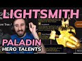 Lightsmith Paladin Hero Talents (Prot/Holy) First Look!