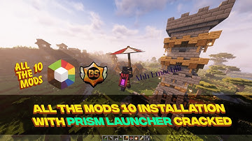 All The Mods 10 Installation for BS Gaming Using Prism Launcher Cracked