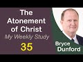 Bryce On The Atonement Of Christ 35 The Bread Of Life Bryce On The Atonement Of Christ 35 The Bread Of Life