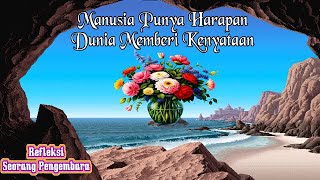Download Lagu MANUSIA PUNYA HARAPAN - DUNIA MEMBERI KENYATAAN #penyegaranrohanisms MP3