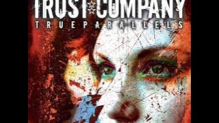 Trust Company - Slave