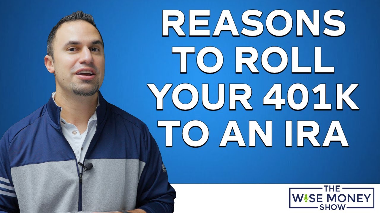 Key Benefits of Rolling Your 401(k) Into an IRA