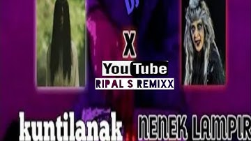 DJ KUNTILANAK!! FULL BASS VIRAL TIK TOK (Ripal S Remixx)