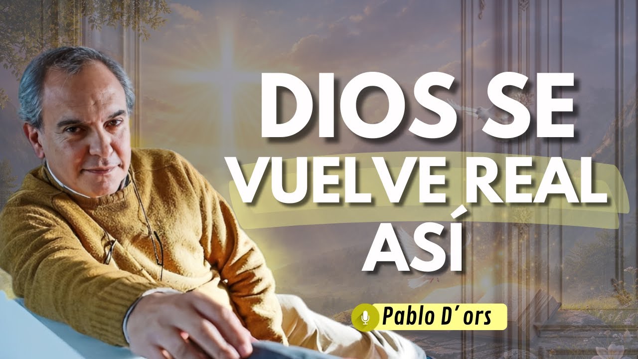 El silencio donde Dios se vuelve real | Pablo d'ors