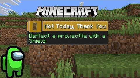 How To Get The "Not Today Thank you" Advancement In Minecraft 1.21