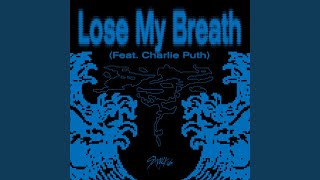 Stray Kids (스트레이키즈) 'Lose My Breath (feat. Charlie Puth) (Instrumental)' Official Audio