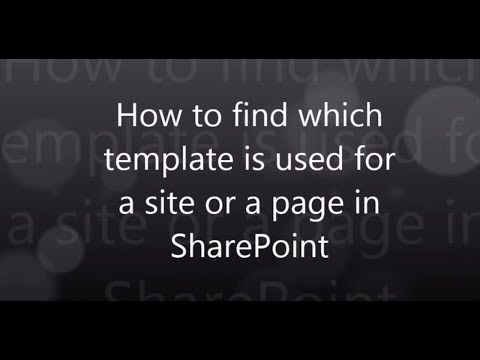 How to find which template is used for a site or a page in SharePoint?