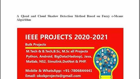 A Cloud and Cloud Shadow Detection Method Based on Fuzzy c Means Algorithm