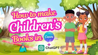 How to Make Children's Books in Canva + ChatGPT #canvatutorial #canva #chatgpt