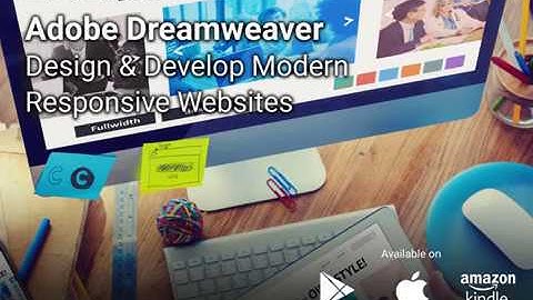 Adobe Dreamweaver | Design & Develop Modern Responsive Websites